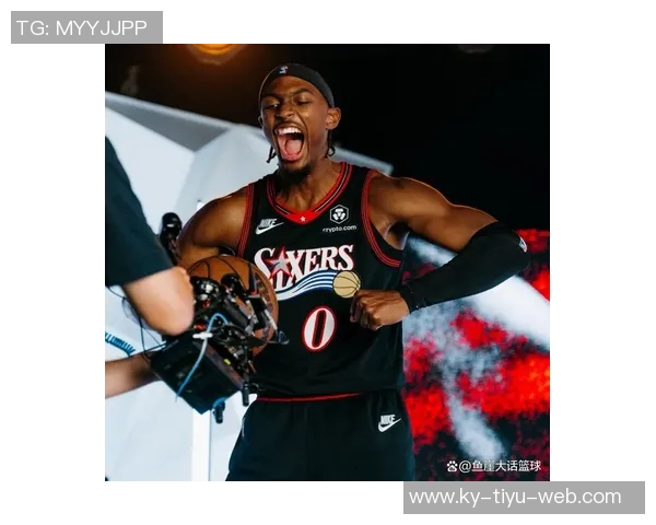 大帝归来在即纳斯盛赞恩比德攻防两端表现出色得分效率极高 大帝归来在即纳斯盛赞恩比德攻防两端表现出色得分效率极高